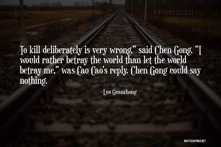 Luo Guanzhong Quotes 2004576