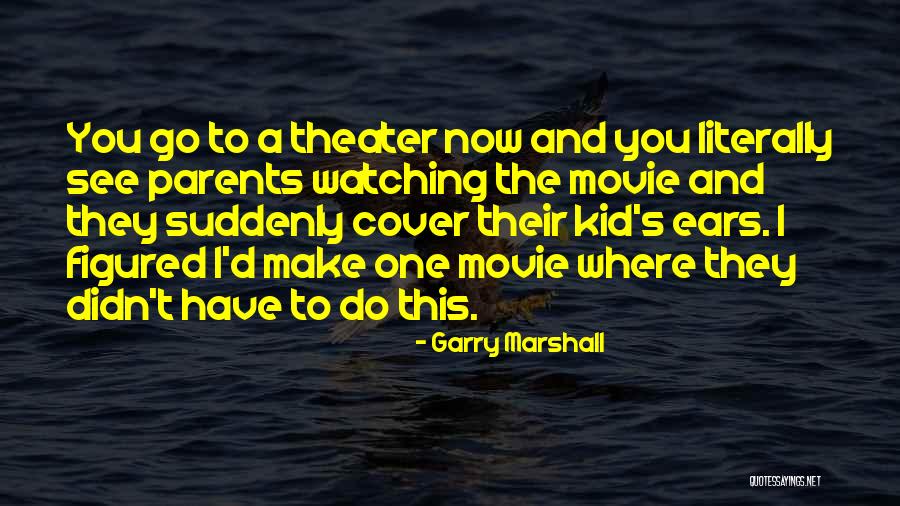 Luogo Emissione Quotes By Garry Marshall Luogo Emissione Quotes By Garry Marshall