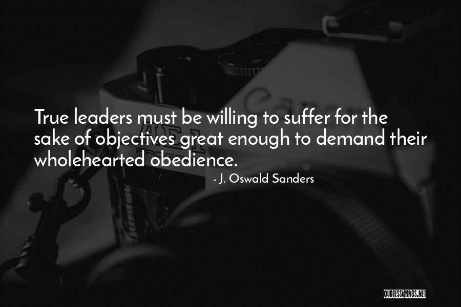 Luong Gia Quotes By J. Oswald Sanders Luong Gia Quotes By J. Oswald Sanders