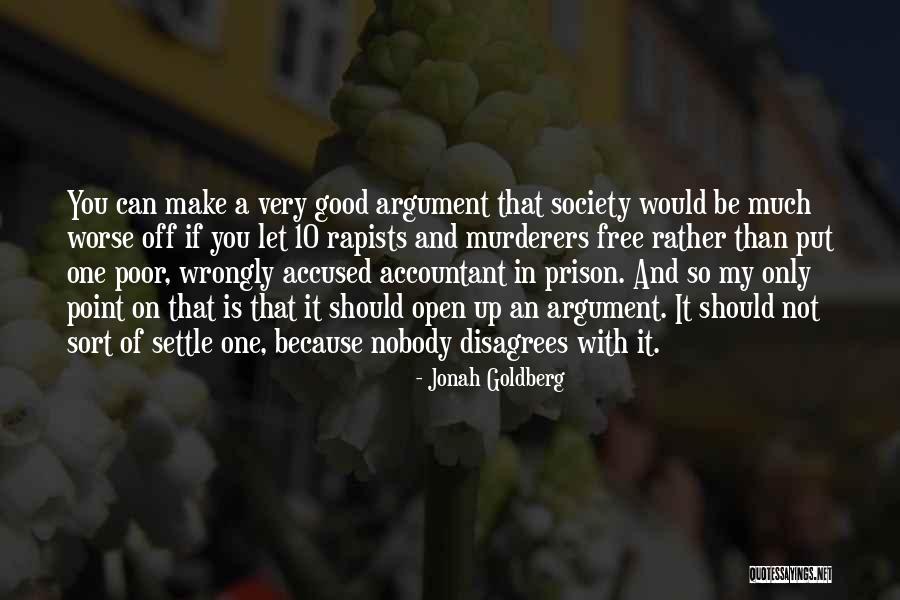 Luongo And Associates Quotes By Jonah Goldberg Luongo And Associates Quotes By Jonah Goldberg