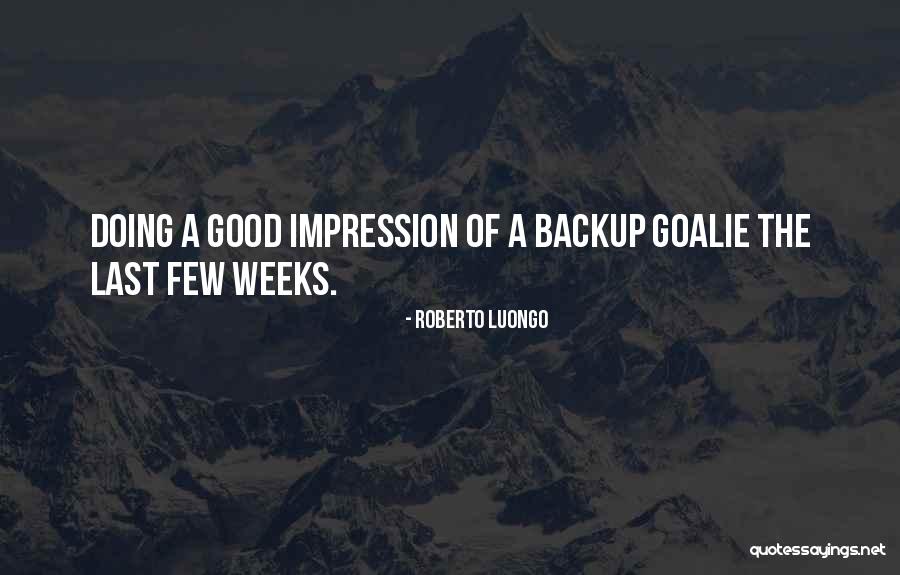 Luongo Goalie Quotes By Roberto Luongo Luongo Goalie Quotes By Roberto Luongo