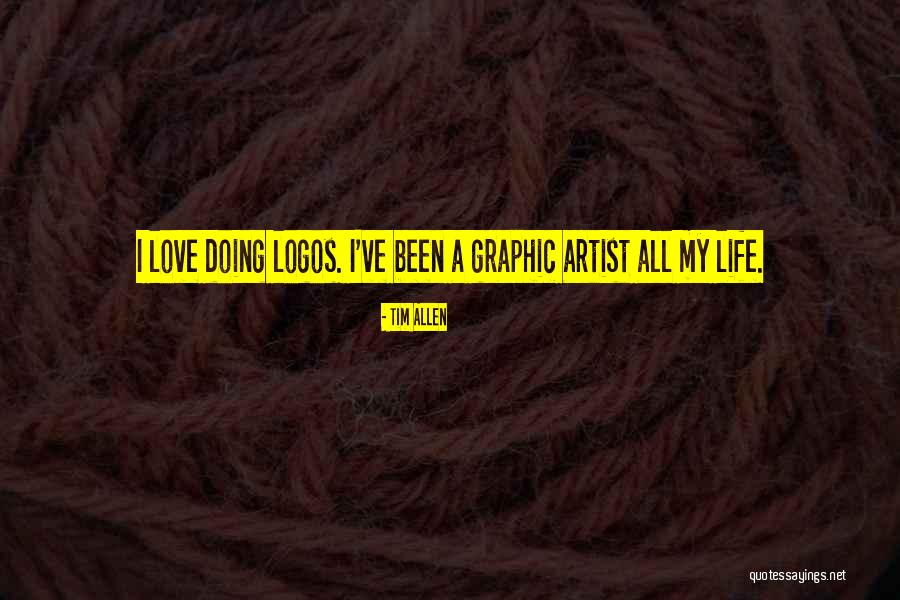 Luotokivi Quotes By Tim Allen Luotokivi Quotes By Tim Allen
