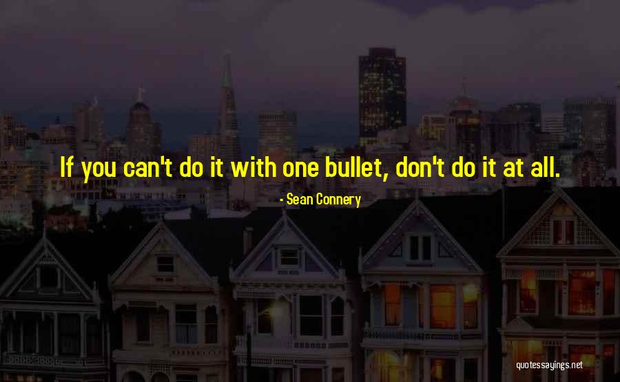 Lupakan Semua Quotes By Sean Connery Lupakan Semua Quotes By Sean Connery