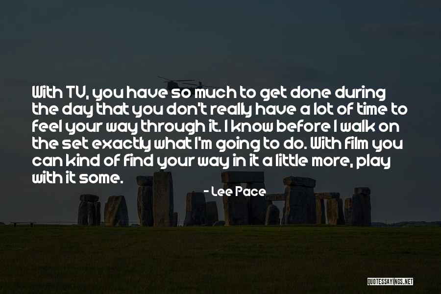 Lupakanlah Saja Quotes By Lee Pace Lupakanlah Saja Quotes By Lee Pace
