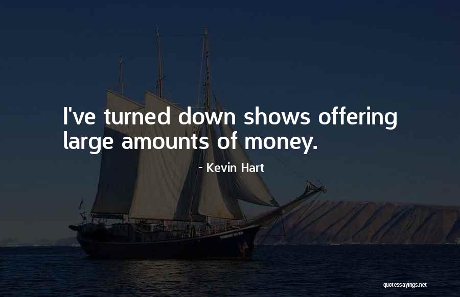 Lupanaria Quotes By Kevin Hart
