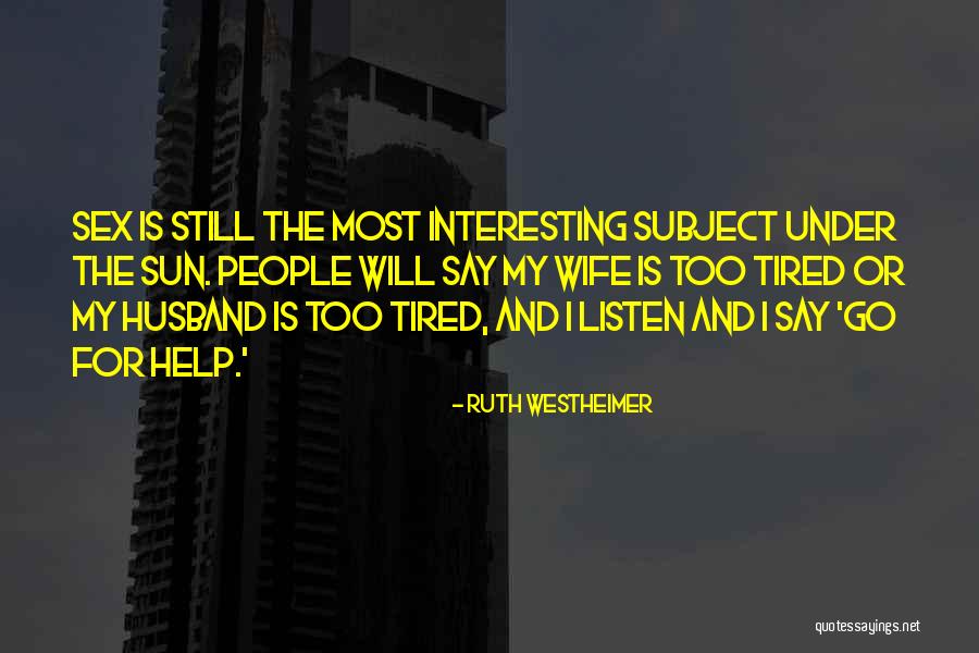 Lupara Mozzarella Quotes By Ruth Westheimer Lupara Mozzarella Quotes By Ruth Westheimer