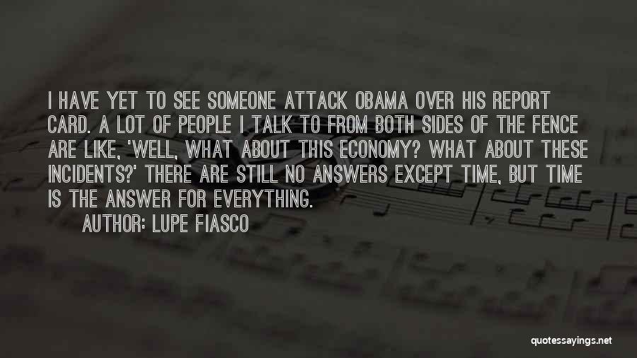 Lupe Quotes By Lupe Fiasco