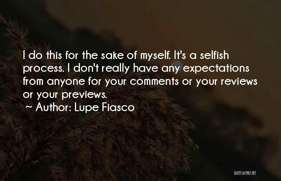 Lupe Quotes By Lupe Fiasco