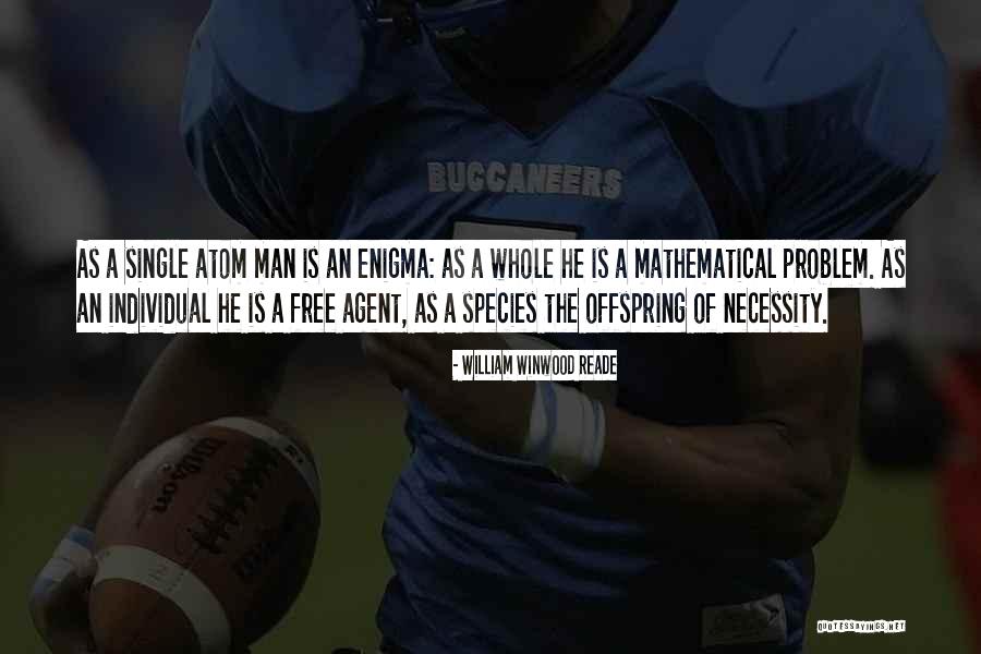 Lupean Quotes By William Winwood Reade Lupean Quotes By William Winwood Reade