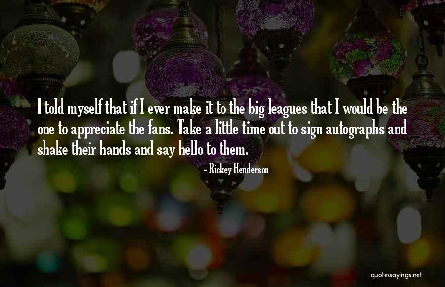 Lupercio Redding Quotes By Rickey Henderson Lupercio Redding Quotes By Rickey Henderson