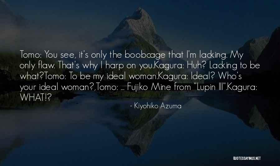 Lupin Iii Quotes By Kiyohiko Azuma Lupin Iii Quotes By Kiyohiko Azuma