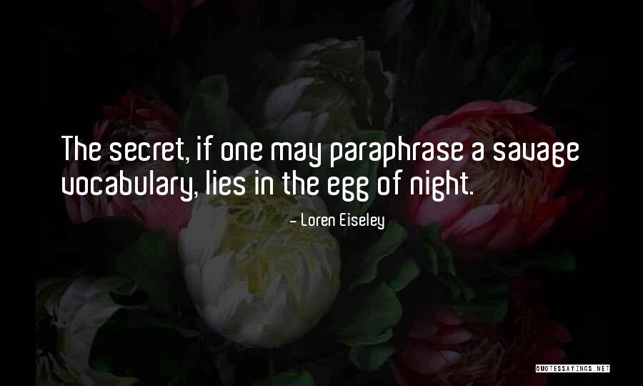 Lupinski Quotes By Loren Eiseley Lupinski Quotes By Loren Eiseley