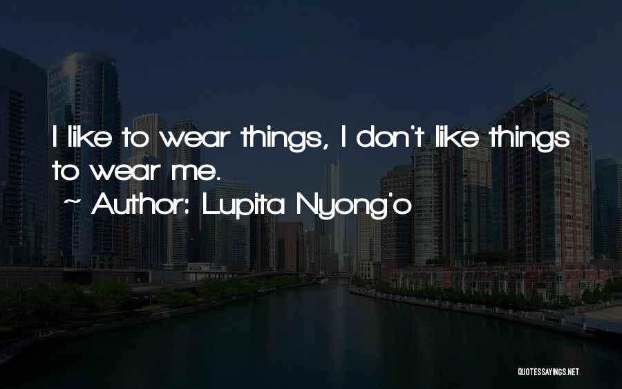 Lupita Nyong'o Quotes 494962