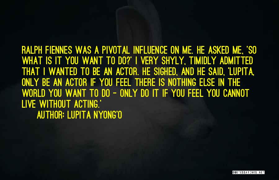 Lupita Nyong'o Quotes 540173