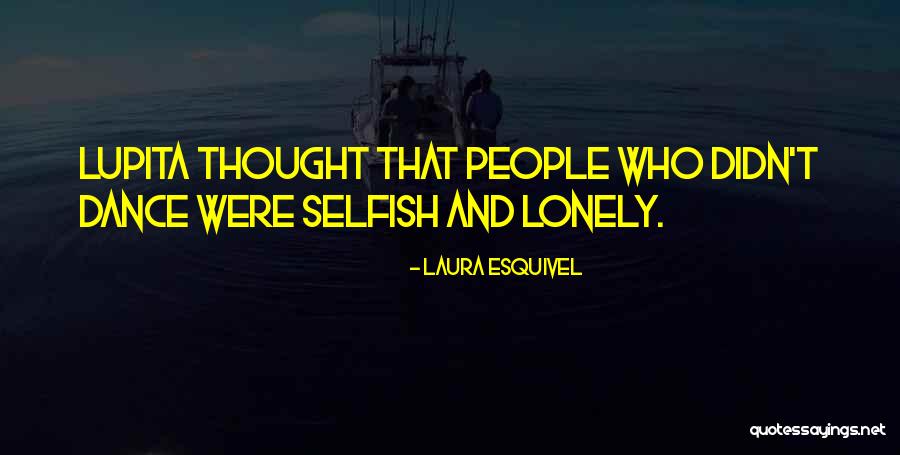 Lupita Quotes By Laura Esquivel