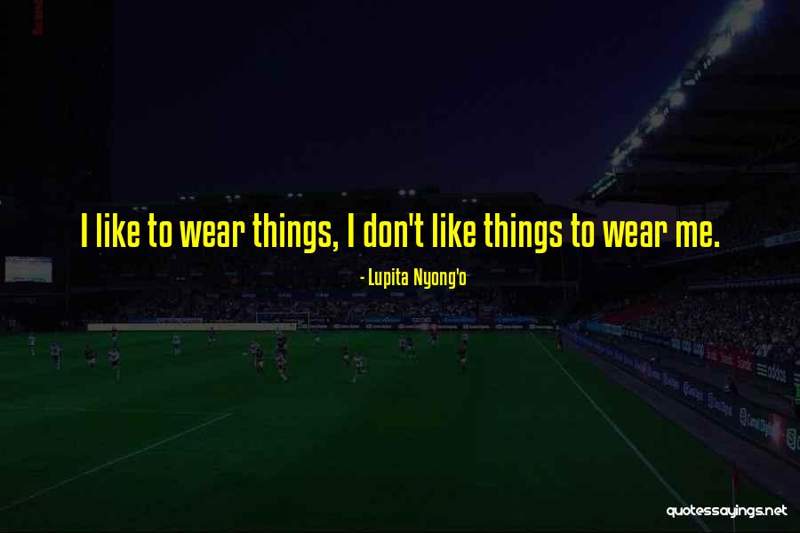 Lupita Quotes By Lupita Nyong'o