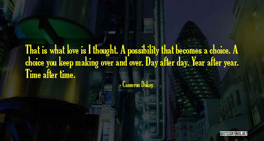 Lupon Quotes By Cameron Dokey Lupon Quotes By Cameron Dokey