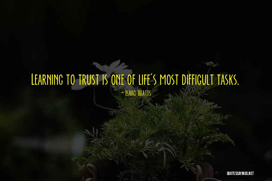 Luppino Netflix Quotes By Isaac Watts Luppino Netflix Quotes By Isaac Watts