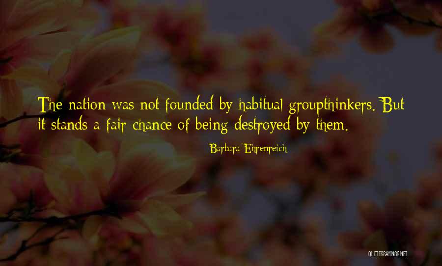 Luquin Kenshi Quotes By Barbara Ehrenreich Luquin Kenshi Quotes By Barbara Ehrenreich