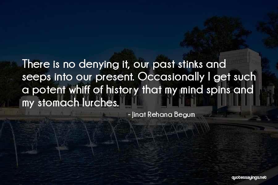 Lurches Quotes By Jinat Rehana Begum Lurches Quotes By Jinat Rehana Begum