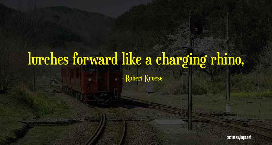 Lurches Quotes By Robert Kroese Lurches Quotes By Robert Kroese
