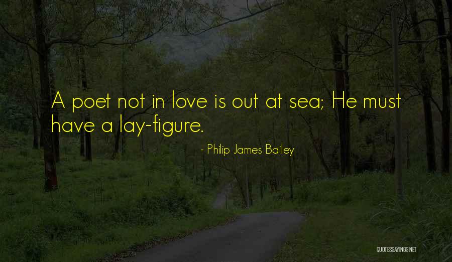 Lurdes Sampaio Quotes By Philip James Bailey Lurdes Sampaio Quotes By Philip James Bailey