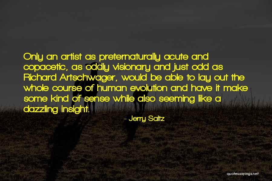 Lurer Quotes By Jerry Saltz Lurer Quotes By Jerry Saltz