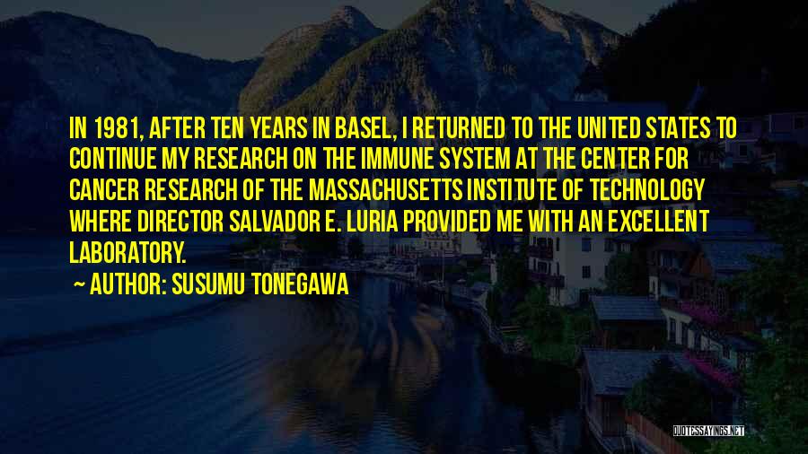 Luria Quotes By Susumu Tonegawa