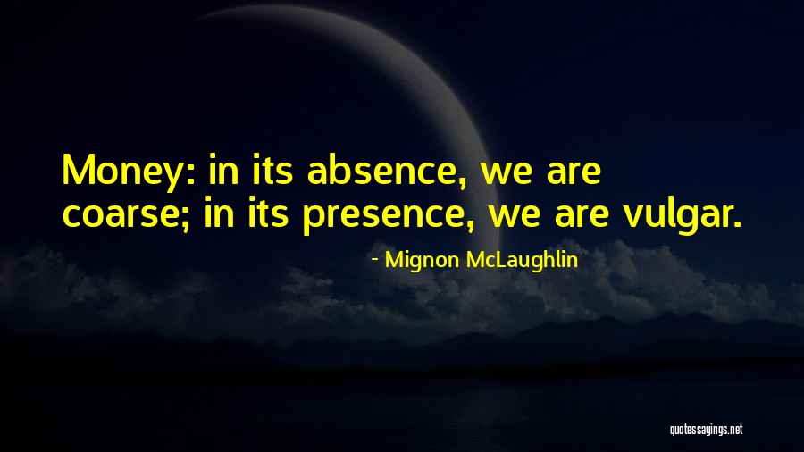Luries Hosp Quotes By Mignon McLaughlin Luries Hosp Quotes By Mignon McLaughlin