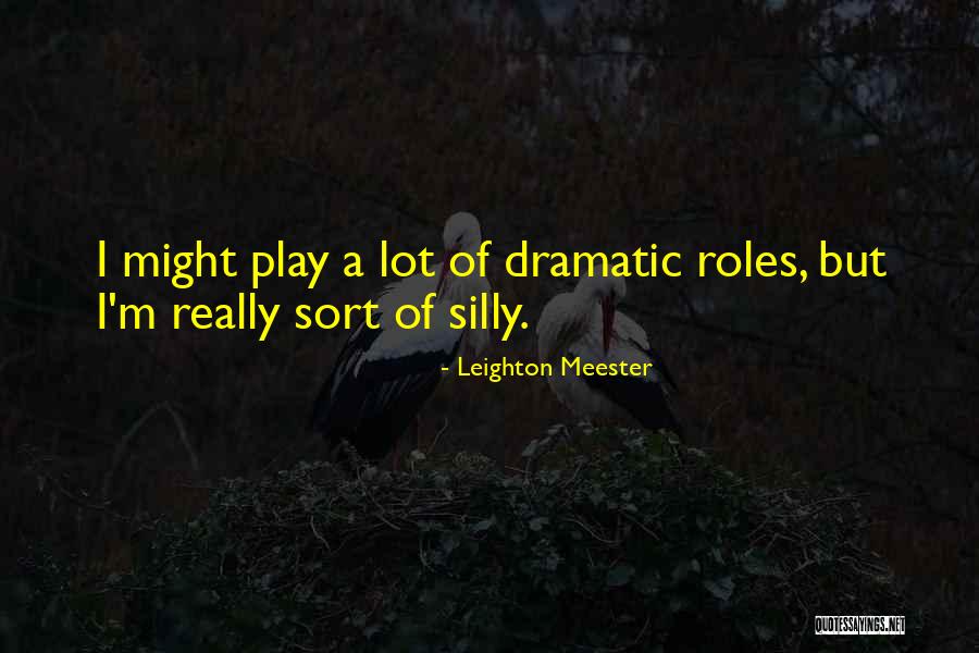 Lurkey Quotes By Leighton Meester Lurkey Quotes By Leighton Meester