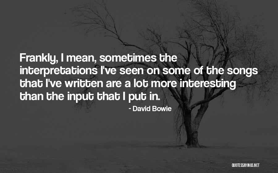 Lurks Define Quotes By David Bowie Lurks Define Quotes By David Bowie