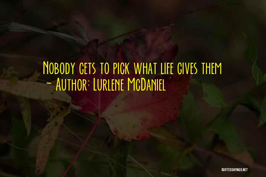 Lurlene McDaniel Quotes 1475022