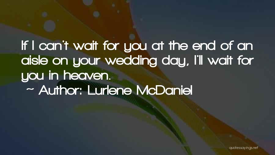 Lurlene McDaniel Quotes 1967107