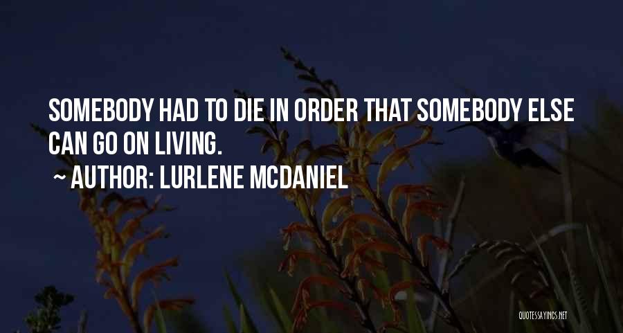 Lurlene McDaniel Quotes 813317