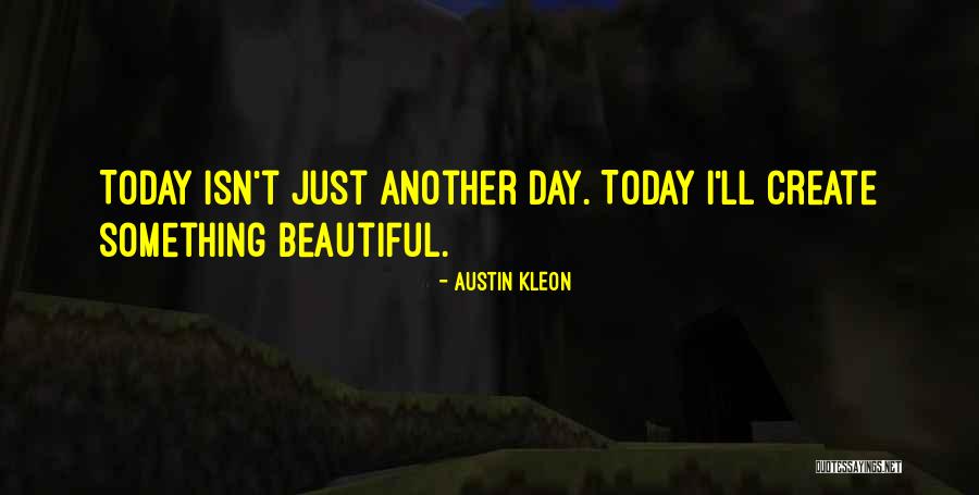 Luron Soap Quotes By Austin Kleon