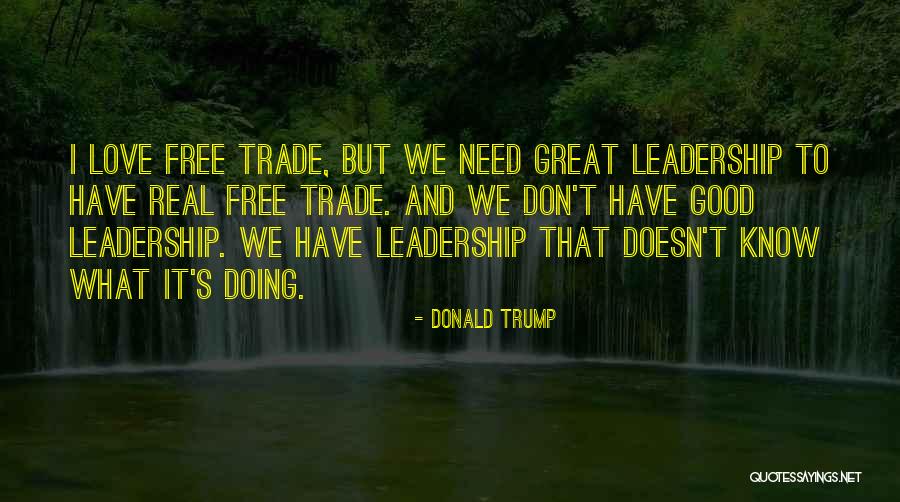 Lury Quotes By Donald Trump Lury Quotes By Donald Trump