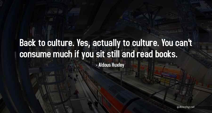 Lusas 14 Quotes By Aldous Huxley Lusas 14 Quotes By Aldous Huxley