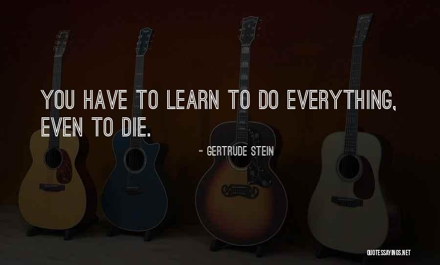 Lusas Tutorial Quotes By Gertrude Stein Lusas Tutorial Quotes By Gertrude Stein