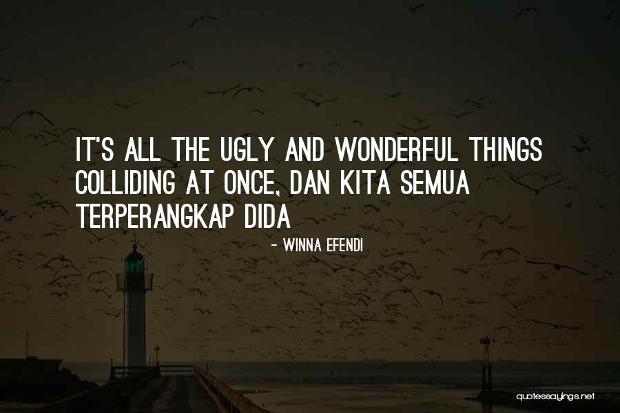 Lush Places Quotes By Winna Efendi Lush Places Quotes By Winna Efendi