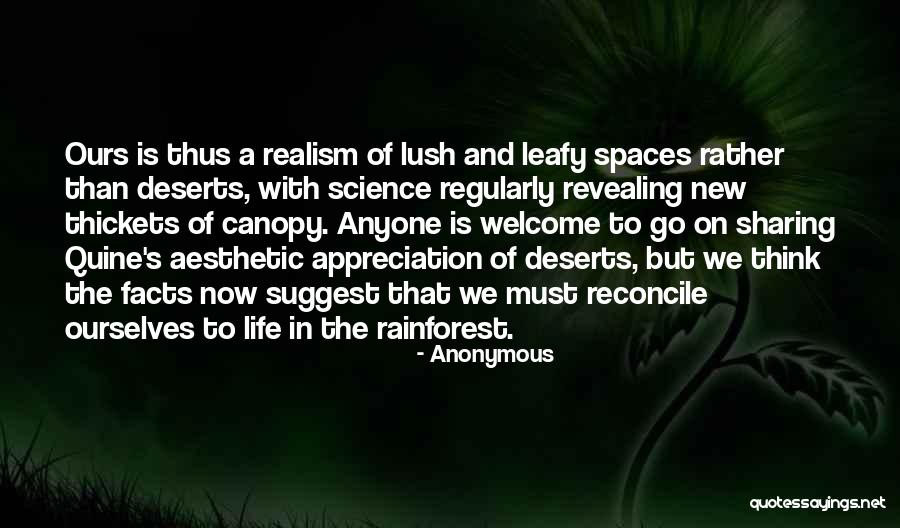 Lush Quotes By Anonymous