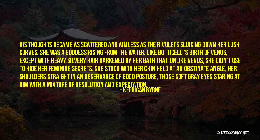 Lush Quotes By Kerrigan Byrne Lush Quotes By Kerrigan Byrne