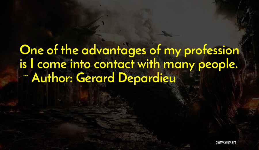 Lushan Mountain Quotes By Gerard Depardieu