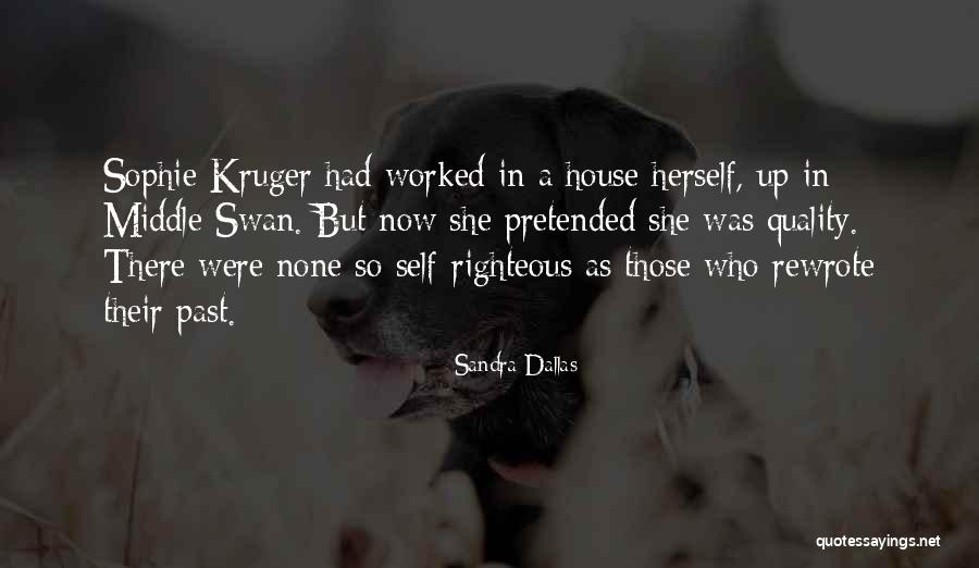 Lusher Powerschool Quotes By Sandra Dallas Lusher Powerschool Quotes By Sandra Dallas