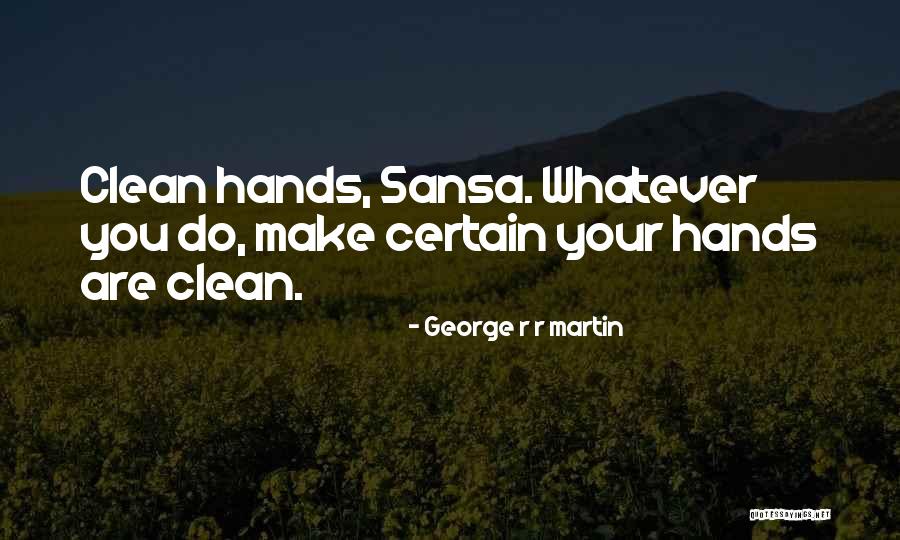 Lushes Lips Quotes By George R R Martin Lushes Lips Quotes By George R R Martin