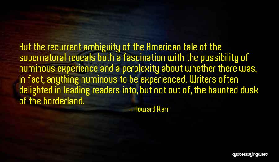 Lushest Places Quotes By Howard Kerr Lushest Places Quotes By Howard Kerr