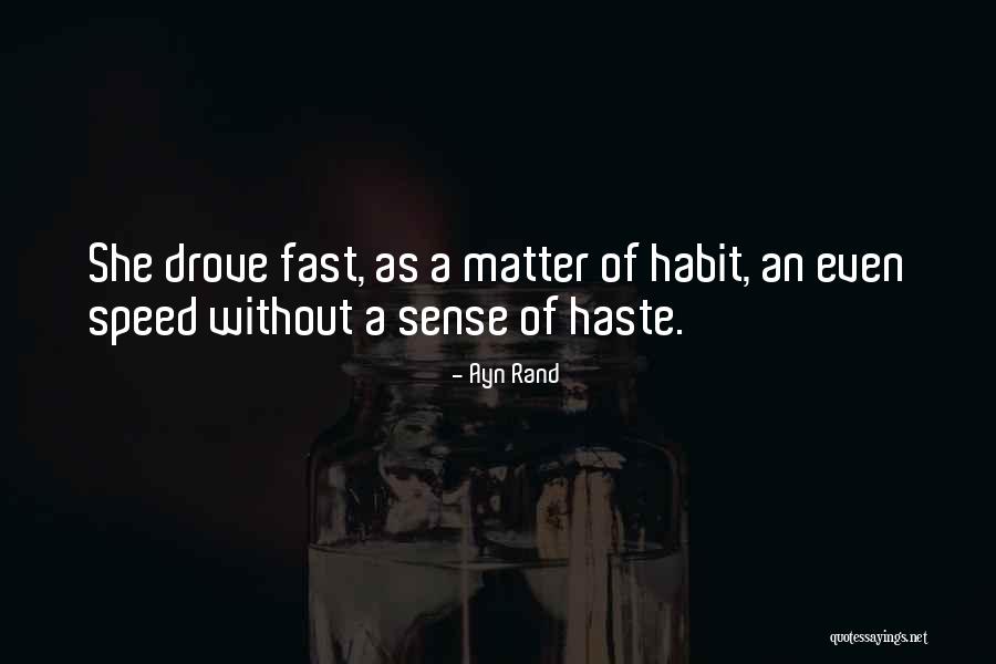 Lushly Means Quotes By Ayn Rand Lushly Means Quotes By Ayn Rand