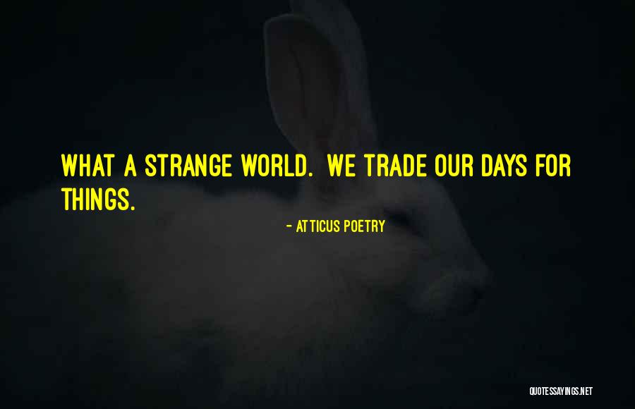Lushness Synonym Quotes By Atticus Poetry Lushness Synonym Quotes By Atticus Poetry