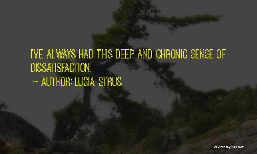 Lusia Strus Quotes 599703