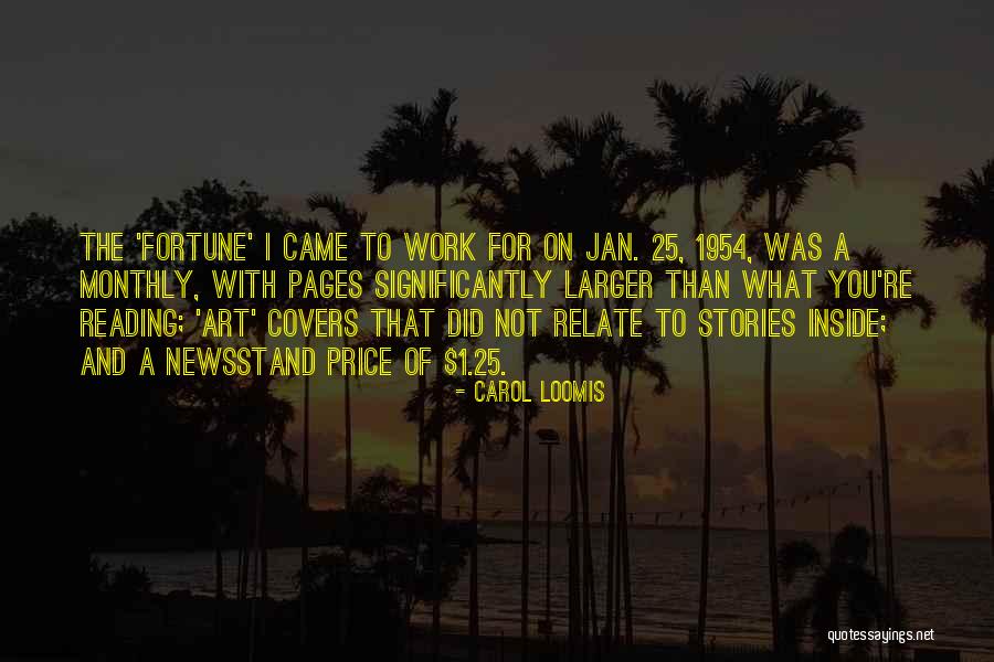 Lusignan Primary Quotes By Carol Loomis Lusignan Primary Quotes By Carol Loomis