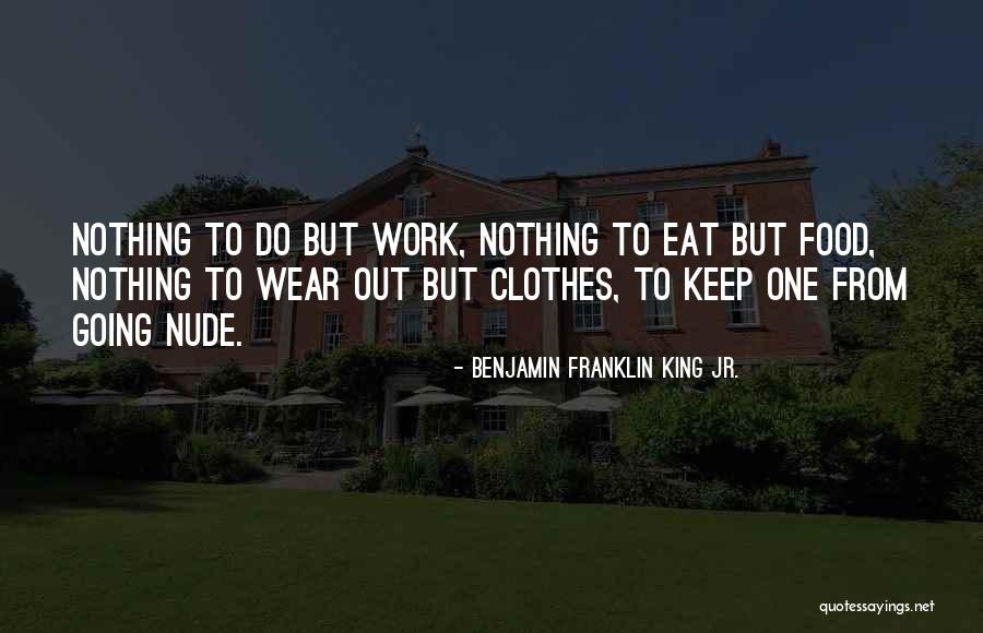 Lusine Kharatyan Quotes By Benjamin Franklin King Jr.